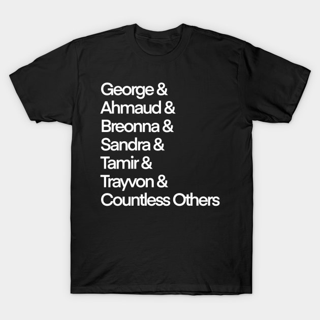 Say Their Names T-Shirt by JennaCreates